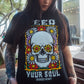 FEED YOUR SOUL TEE