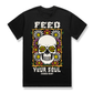 FEED YOUR SOUL TEE